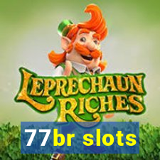 77br slots